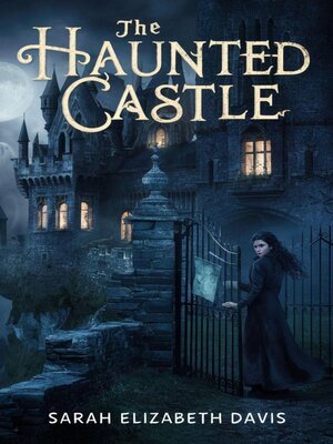 cover image of The Haunted Castle